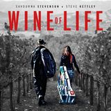 Wine Savourna & Steve Kettley Stevenson Wine of Life CD