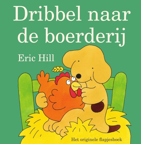 Dribbel 1 - Dribbel naar de boerderij (Hardcover)