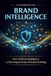 Handbook of Brand Intelligence