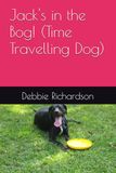 Jack's in the Bog! (Time Travelling Dog)
