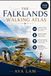The Falklands The Falklands Walking Atlas: Coastal Paths, Wildlife Areas, Stanley Routes & Seasonal Exploration