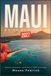 MAUI GUIDA DI VIAGGIO 2027