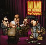 Sonic Rendezvous Paul Lamb & The King Snakes - I'm On A Roll (CD)