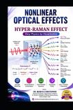 NONLINEAR Independently Published Molecular Spectroscopy - NONLINEAR OPTICAL EFFECTS Hyper-Raman Effect