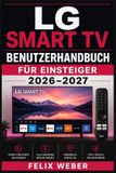 LG Smart TV Benutzerhandbuch für Einsteiger 2026-2027