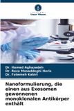 Nanoformulierung, OmniScriptum SRL Nanoformulierung, die einen aus Exosomen gewonnenen monoklonalen Antikörper enthält