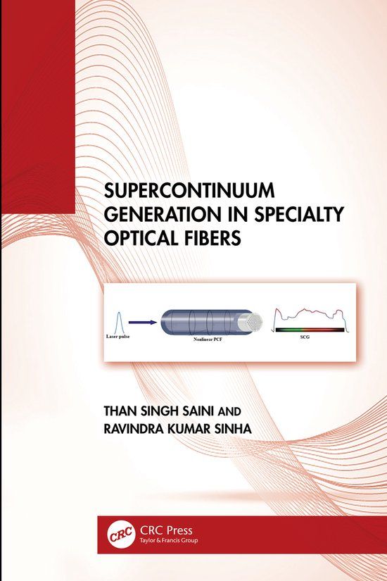 Supercontinuum Crc Press Supercontinuum Generation in Specialty Optical Fibers Paperback