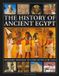 The Anness Publishing The History of Ancient Egypt Explored Through Its Gods, Myths and Rituals