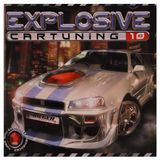 Bertus Distributie Explosive Car Tuning, Vol. 10
