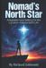 Nomad's Bol AI Self-Help - Nomad's North Star Paperback