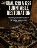 Dual 1219 & 1229 Turntable Restoration
