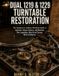 Dual 1219 & 1229 Turntable Restoration