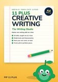 11 Plus Creative Writing: The Writing Studio: (Master One Writing Skill at a Time)