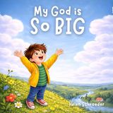 My God is So Big
