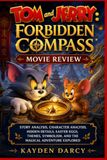 Tom and Jerry: Forbidden Compass Movie Review