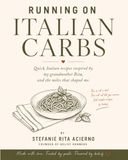 Running Italian Carbs: Quick Italian recipes inspired by my grandmother Rita.