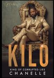 KILO: King Of Corrupted Lies