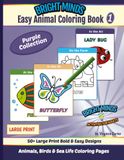 Bright Minds Easy Animal Coloring Book