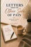 Letters Libri GmbH Letters From the Other Side of Pain Paperback