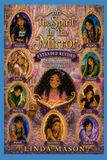 The Spirit In The Mirror: "Extended Revised"