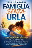 Famiglia Libri GmbH Famiglia Senza Urla
