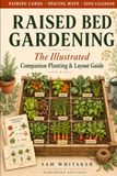 Container Herb Gardening for Beginners: The Illustrated Guide to Which Herbs Grow Together in Pots, on Any Windowsill, Balcony, or Patio
