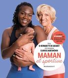 Maman et sportive: Préserver son corps et retrouver la forme après bébé