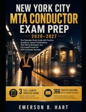New York City MTA Conductor Exam Prep 2026–2027: A Complete, Independent Study Guide to Exam No. 6626