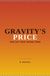 Gravity's Price