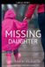 Missing Libri GmbH Missing Daughter (A gripping psychological thriller with a shocking twist)