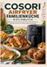 COSORI AIRFRYER LIVRE DE CUISINE FAMILIAL