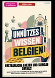 Unnützes Wissen Belgien: Erstaunliche Fakten und kuriose Details
