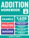 Addition Workbook Grade 4: Worked Examples in Every Chapter for Step-by-Step Math Practice