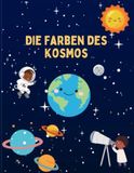 Die Farben des Kosmos