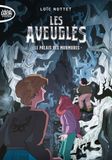 Les Aveuglés - Tome 1 (1)