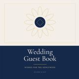 Wedding Guest Book: Wishes for the Newlyweds — 90 Signing Pages for Two Guests Each, Keepsake Photo Pages and a Memorable Moments Log