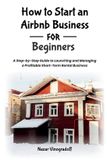 HOW Libri GmbH How to Start an Airbnb Business for Beginners