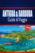 ANTIGUA & BARBUDA Guida di Viaggio 2026