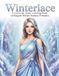Winterlace: A Grayscale Adult Coloring Book of Elegant Winter Fantasy Portraits