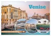 Venise CALVENDO Venise - Un hommage imagé à la magie vénitienne (Calendrier mural 2027 DIN A3 vertical)