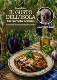 Il gusto dell'isola. Un racconto siciliano
