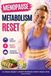Menopause Start Strong Menopause Metabolism Reset: Lose Weight, Boost Energy, Support Hormones 12-Week Reset