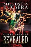 Curse Melinda Kucsera Curse Breaker Revealed: 9