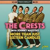 Music&Words The W. Johnny Maestro Crests - More Than Just Sixteen Candles (CD)