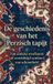 De Waries B.V. De geschiedenis van het Perzisch tapijt