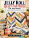 JELLY ROLL QUILT PATTERNS FOR BEGINNERS