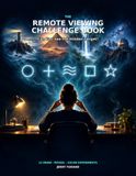 The Remote Viewing Challenge Book: Can You See the Hidden Target?