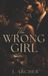 The Libri GmbH The wrong Girl: Masquerade series (The Calder &Sokol ): 1 Paperback