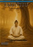 Curriculum Takagi Yoshin Ryu Curriculum: Taijutsu (Shoden & Chuden) (MONOCHROME)