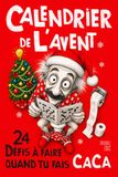 Calendrier de l’Avent CACA: 24 défis à faire aux toilettes en attendant Noël – Jeux, énigmes, casse-têtes et quiz hilarants – Idée cadeau de l Avent pour adultes